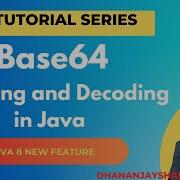 Base64 Encoding And Decoding In Java Java Tutorial Java Tutorial In Hindi