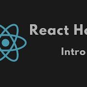 React Hooks Tutorial 1 Introduction