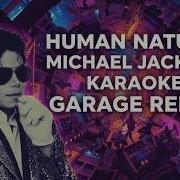 Michael Jackson Human Nature Karaoke Remix Instrumental With Lyrics