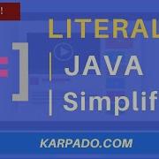 What Exactly Are Literals In Java Types With Example Easy Explanation From Karpado Com