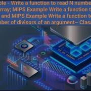 MIPS Examples Array Operations Reading Storing Reversing And Counting Divisors Class 23