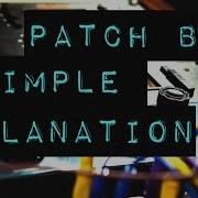 Patch Bays A Simple Explanation