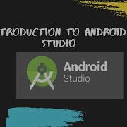 Introduction To Android Studio Complete Brief Of Android Studio