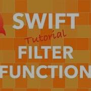 Swift Programming Filter Function