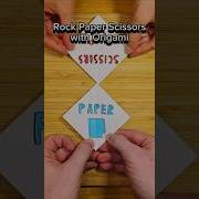 Rock Paper Scissors Game With Origami An Origami Card Game
