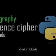 Rail Fence Cipher Python Code Cryptography Khetz Tutorials