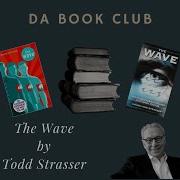 Ch 11 12 The Wave By Todd Strasser