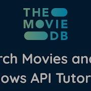 Movie Database API Search Movies And TV Shows Tutorial