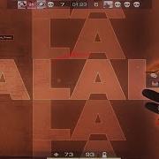 Lalala Standoff 2 Fragmovie