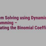 4 3 Binomial Coefficient Problem Solving By Dynamic Programming PYQ Sum Solution ADA