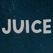 Lizzo Juice Lyrics