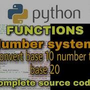 Python Functions Convert Base 10 Number To Base 20 Full Source Code