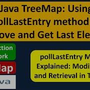 Java TreeMap Using PollLastEntry Method To Remove And Get Last Element Java Collection Framework