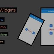 Flutter Column Row Container Text Most Commonly Used Widgets In Flutter Flutter Tutorials