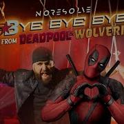BYE BYE BYE OfficialNSYNC ROCK Cover By NO RESOLVE Official Video From Deadpool And Wolverine