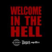 Popek Dj Omen Motion Welcome In The Hell Extended Mix