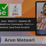 Day 28 Selenium WebDriver Commands Part 1 Selenium Java Batch 1