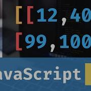 JavaScript For Beginners Multidimensional Arrays For In Loop Lesson 18