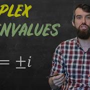 COMPLEX Eigenvalues Eigenvectors Diagonalization Full Example