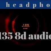Alan Walker 135 8d Audio
