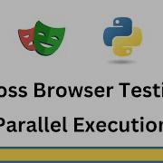 Playwright Cross Browser Testing How To Run Playwright Tests In Parallel