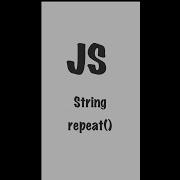 6 String Prototype Repeat JavaScript Frontend Shorts