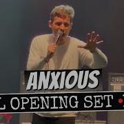 Anxious Full Opening Set LIVE