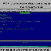 WAP To Count Vowel Characters Using Sub And Function Procedure