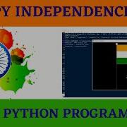 Happy Independence Day In Python Programming 2021 Independenceday Status