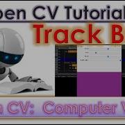 How To Create TrackBar In OpenCv Computer Vision OpenCV Tutorials Urdu Hindi
