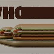 Whopper Whopper But It Freezes Every Time He Says Whopper