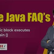 Why Static Block Executes Before Main Core Java FAQs Videos