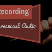 Example Of Simple Screencast Recording