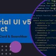 Material UI In React 5 Card Searchbar Reusable Card Searchbar With Basic Functionality