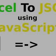 Effortlessly Convert Excel To JSON With JavaScript Streamline Your Data Management With Sheet Js