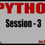 Python Tutorials Session 3 25 01 2021 6 PM By Durga Sir