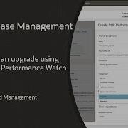 OCI Database Management How To Test An Upgrade Using SQL Performance Watch