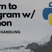 Error Handling Python 3 Programming Tutorial P 9