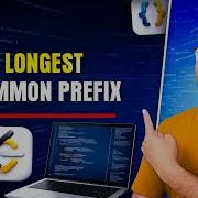 Longest Common Prefix Using Trie In Java Prefix Frequency Approach