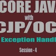 Core Java With OCJP SCJP Exception Handling Part 4 Finally Block