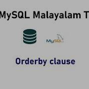 19 Order By Clause SQL MySQL Malayalam Tutorial
