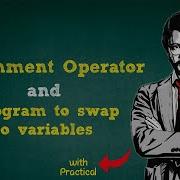 Assignment Operator In C C Program To Swap Two Variables Values 10th Computer New Book