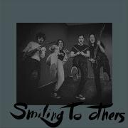 Smiling To Others
