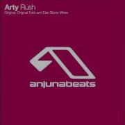 Arty Rush Dan Stone Remix