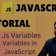 Variables In JavaScript Var Let Const Javascript The JavaScript Tutorial 4