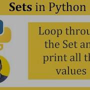 Loop Through A Set And Print All The Values Python Tutorial For Beginners