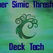 Pauper Simic Threshhold Deck Tech