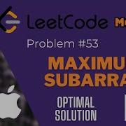 LeetCode Problem 53 Maximum Subarray In Java FAANG Coding Interview Questions Blind 75