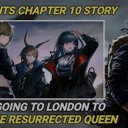 Oversimplified Episode 10 Story Arknights Chapter 10 Story Summary