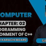 Chapter 02 Programming Environment Of C 10th Class Computer Sindh Board Otsedtech